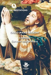 Stephen: Servant And Witness