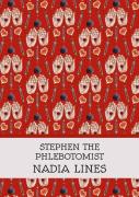 Stephen The Phlebotomist