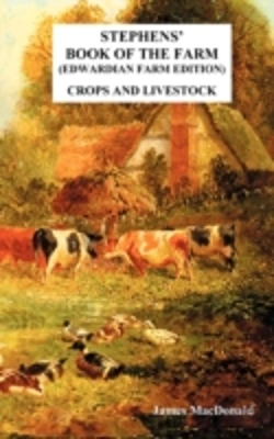 Bertrand.pt - Stephens' Book Of The Farm Edwardian Farm Edition