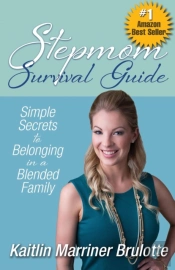 Stepmom Survival Guide