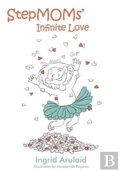 Stepmoms' Infinite Love