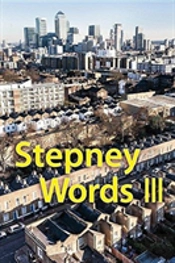 Stepney Words Iii