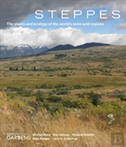Bertrand.pt - Steppes: The Plants And Ecology Of The World'S Semi-Arid Regions