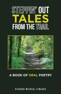 Steppin' Out Tales From The Trail