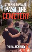 Stepping Forward Past The Cemetery