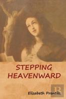 Stepping Heavenward