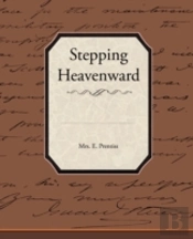 Stepping Heavenward