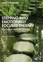 Stepping Into Emotionally Focused Therapy