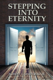 Stepping Into Eternity