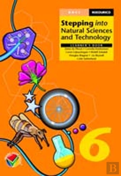 Bertrand.pt - STEPPING INTO NATURAL SCIENCES AND TECHNOLOGY MATTERS GRADE 6 LEARNER'S BOOK