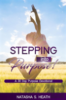 Stepping Into Purpose