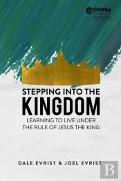 Stepping Into The Kingdom