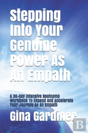 Stepping Into Your Genuine Power As An Empath