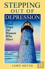 Stepping Out Of Depression