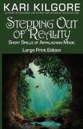 Stepping Out Of Reality