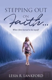 'Stepping Out On Faith...'