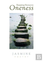 Stepping Stones To Oneness