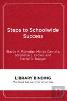 Steps To Schoolwide Success