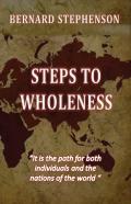 Steps To Wholeness