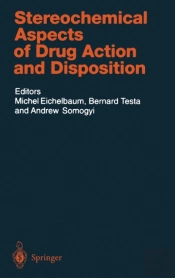 Stereochemical Aspects Of Drug Action And Disposition
