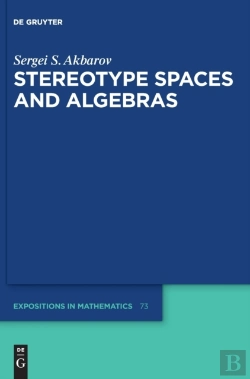 Bertrand.pt - Stereotype Spaces And Algebras