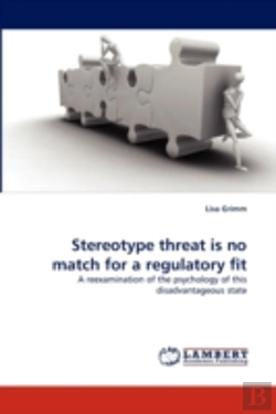 Bertrand.pt - Stereotype Threat Is No Match For A Regulatory Fit