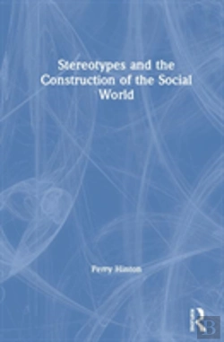 Bertrand.pt - Stereotypes And The Construction Of The Social World