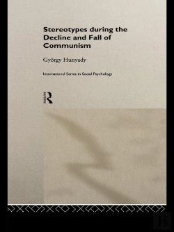 Bertrand.pt - Stereotypes During The Decline And Fall Of Communism