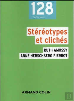 Bertrand.pt - Stéréotypes Et Clichés ; Langues, Discours, Société (3e Édition)