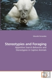 Stereotypies And Foraging