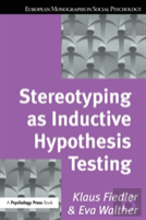 Stereotyping As Inductive Hypothesis Testing
