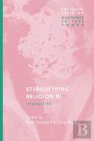 Stereotyping Religion Ii
