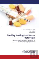 Sterility Testing And Toxin Detection
