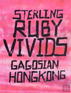 Bertrand.pt - Sterling Ruby: Vivids