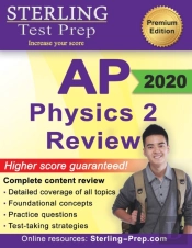 Sterling Test Prep Ap Physics 2 Review