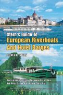 Stern'S Guide To European Riverboats And Hotel Barges