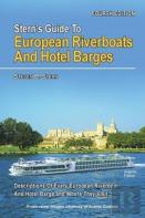 Stern'S Guide To European Riverboats And Hotel Barges