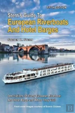 Bertrand.pt - Stern'S Guide To European Riverboats And Hotel Barges
