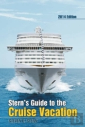 Stern'S Guide To The Cruise Vacation