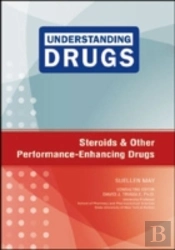 Steroids And Other Performance-Enhancing Drugs