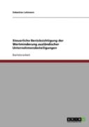 Steuerliche Berucksichtigung Der Wertminderung Auslandischer Unternehmensbeteiligungen