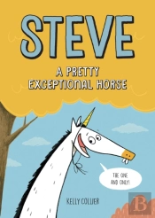 Steve, A Pretty Exceptional Horse