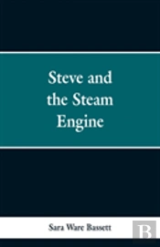 Steve And The Steam Engine
