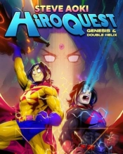 Steve Aoki Presents: Hiroquest Genesis & Double Helix