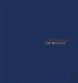 Bertrand.pt - Steve Dilworth: Off The Rock