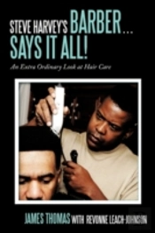 Steve Harvey'S Barber ... Says It All!