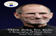 Steve Jobs For Kids