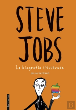 Bertrand.pt - Steve Jobs. La Biografia Il·Lustrada