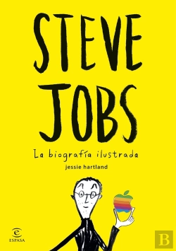 Bertrand.pt - Steve Jobs. La Biografía Ilustrada