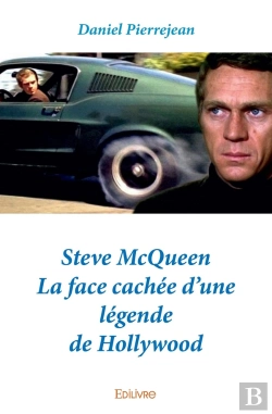 Bertrand.pt - Steve Mcqueen ; La Face Cachée D'Une Légende De Hollywood